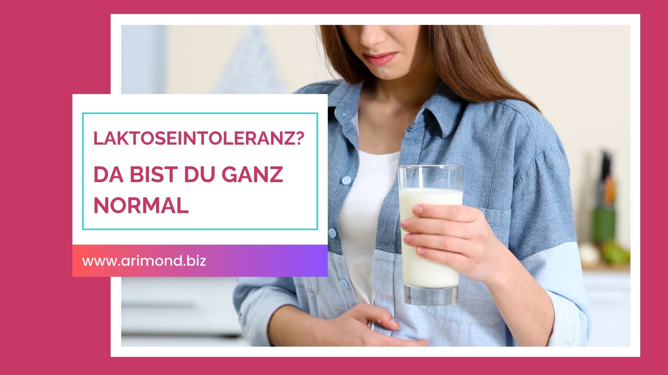 Warum es ganz normal ist, wenn du keine Milch verträgst!