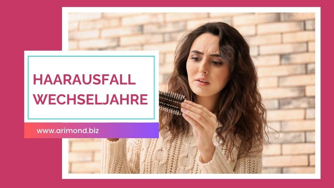 Haarausfall Wechseljahre: Vermeide diese 7 Fehler