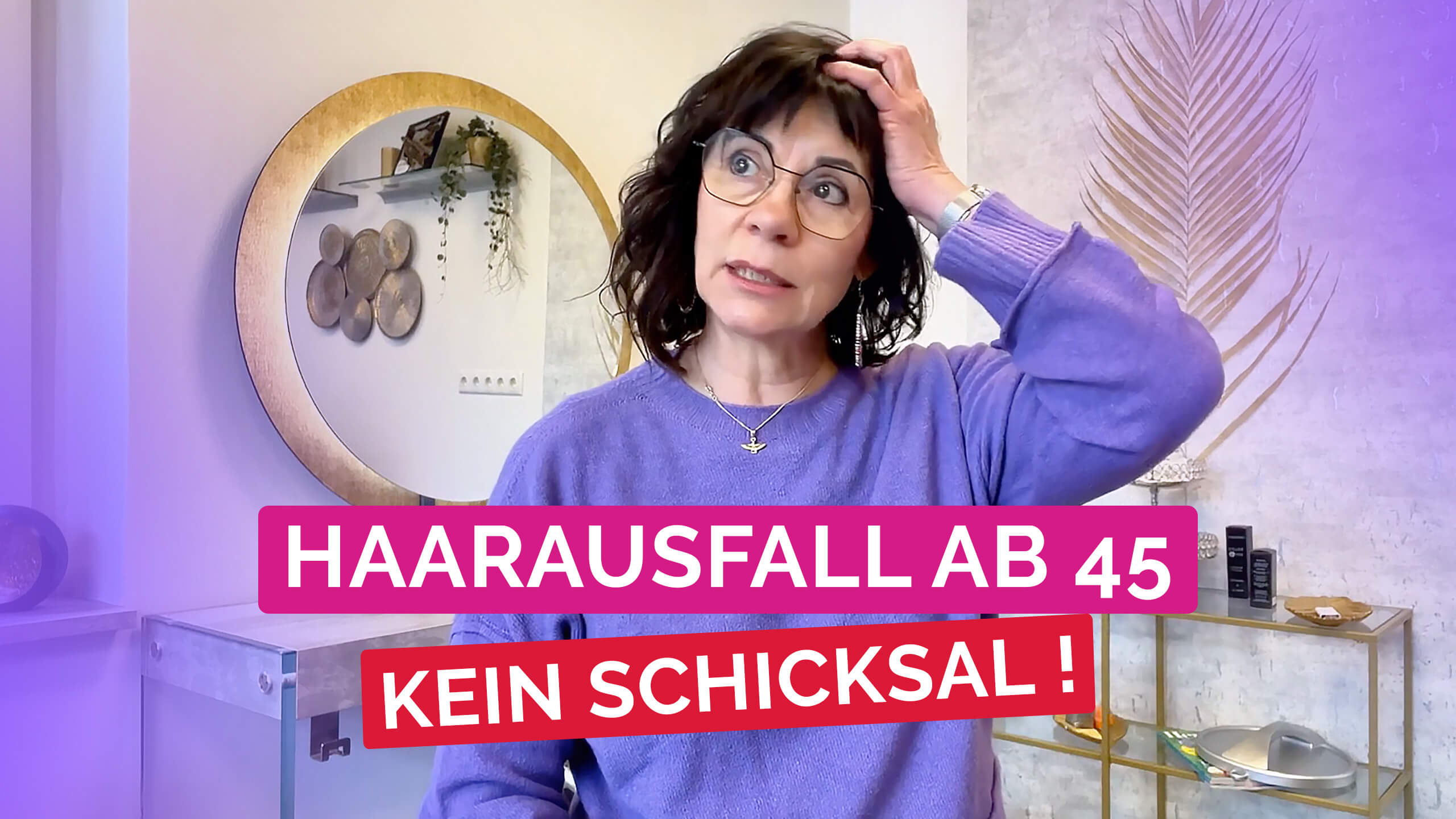 Haarausfall ab 45 ist kein Schicksal – Wege zur Reaktivierung